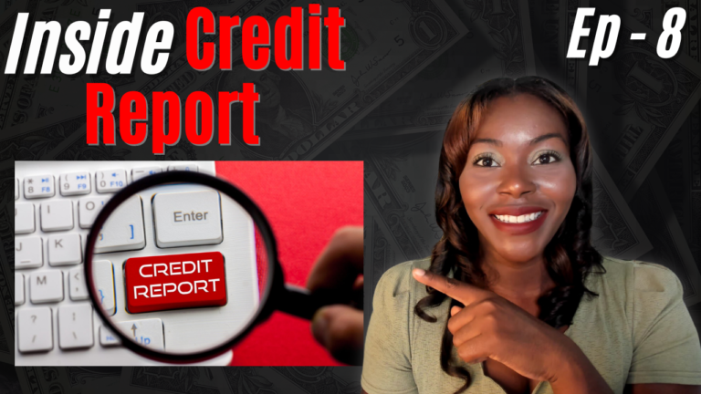Inside_Your_Credit_Report_What_Information_Shapes_Your_Financial_Future__Credit_101_Ep
