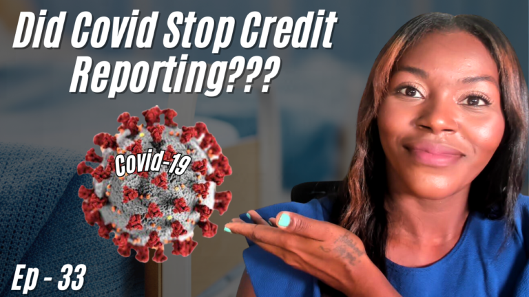 Prohibited_Credit_Reporting_During_Covid-19__Credit_101_Ep