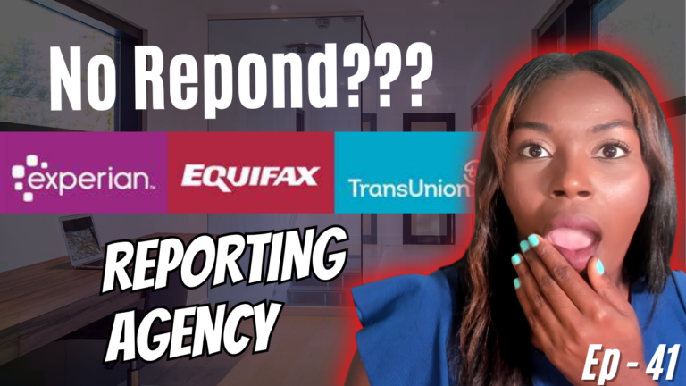 What to do if the credit reporting agency doesn't respond Credit 101 Ep