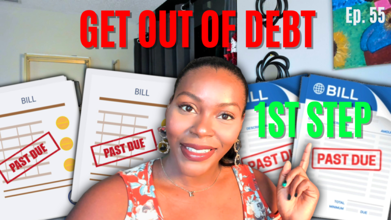 First Steps To Getting Out Of Debt Credit 101 Ep
