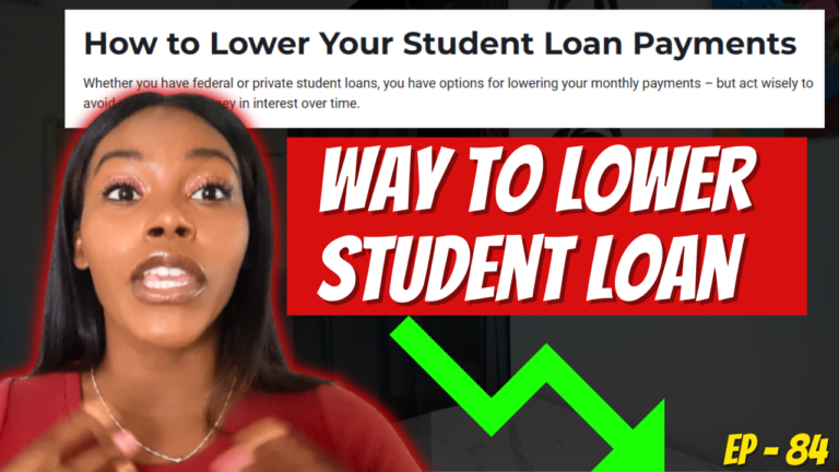 #1_Way_to_Lower_Your_Student_Loan_Payments__Credit_101_Ep