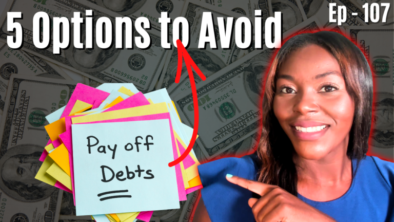 5_Options_to_Avoid_When_Paying_Off_Debt__Credit_101_Ep