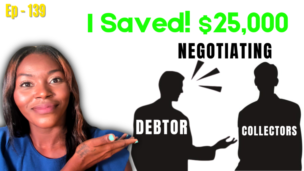 Few Things to Keep in Mind About Negotiating With Debt Collectors | Credit 101 Ep. 139
